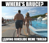 leavingRokslide meme thread.png