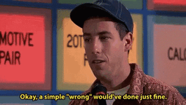 billy-madison-wrong.gif